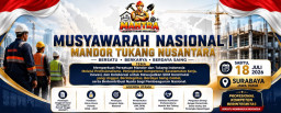 MANTRA Gelar Munas I di Surabaya. Fokus Tingkatkan Kualitas SDM Konstruksi